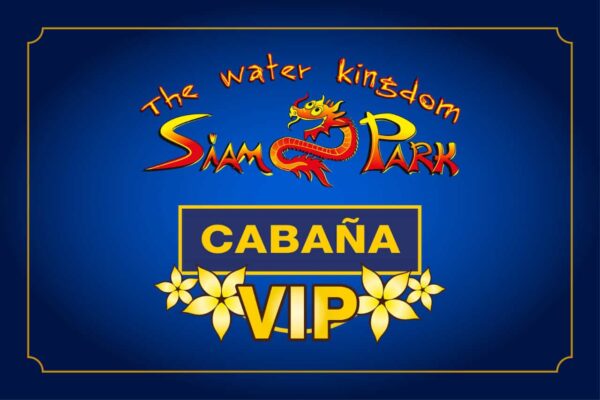 Siam Park cabana VIP booking Tenerife - best place to reserve your Siam Park cabana with Club Canary
